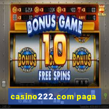 casino222.com paga